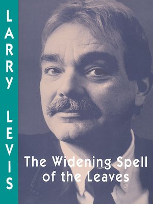 cover image of The Widening Spell of the Leaves